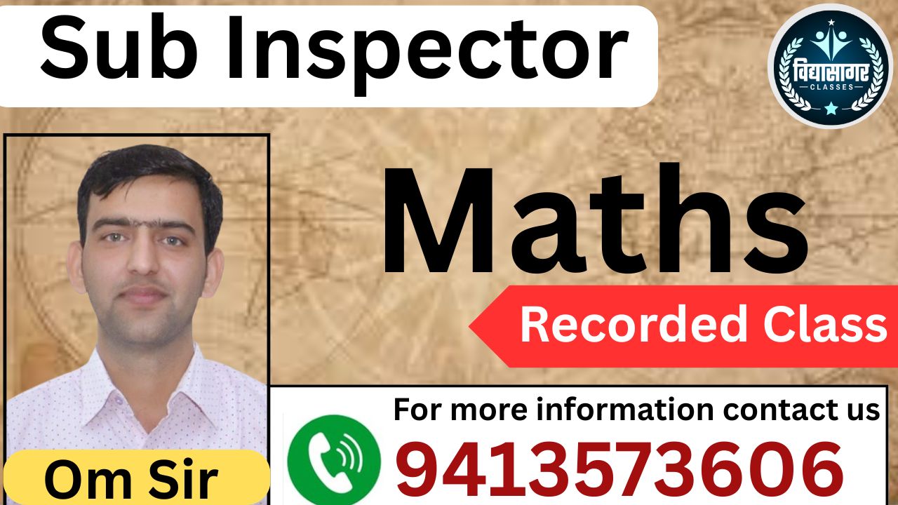 SI (Sub Inspector) - गणित By - Om Jhajharia Sir
