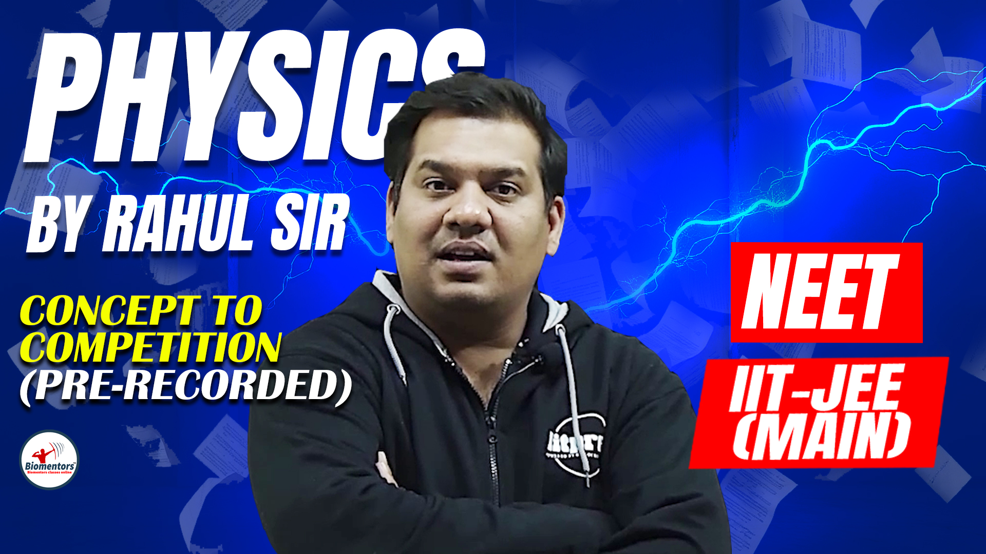 Physics by Rahul Soni Sir – Concept to Competition (Pre-Recorded Batch)