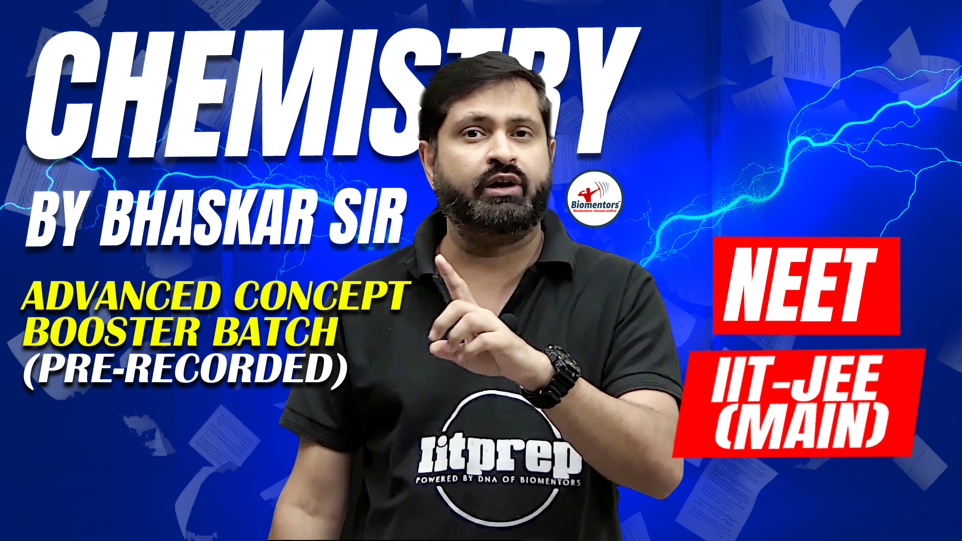Chemistry by Bhaskar Sir – Advanced Concept Booster Batch (Pre-Recorded)