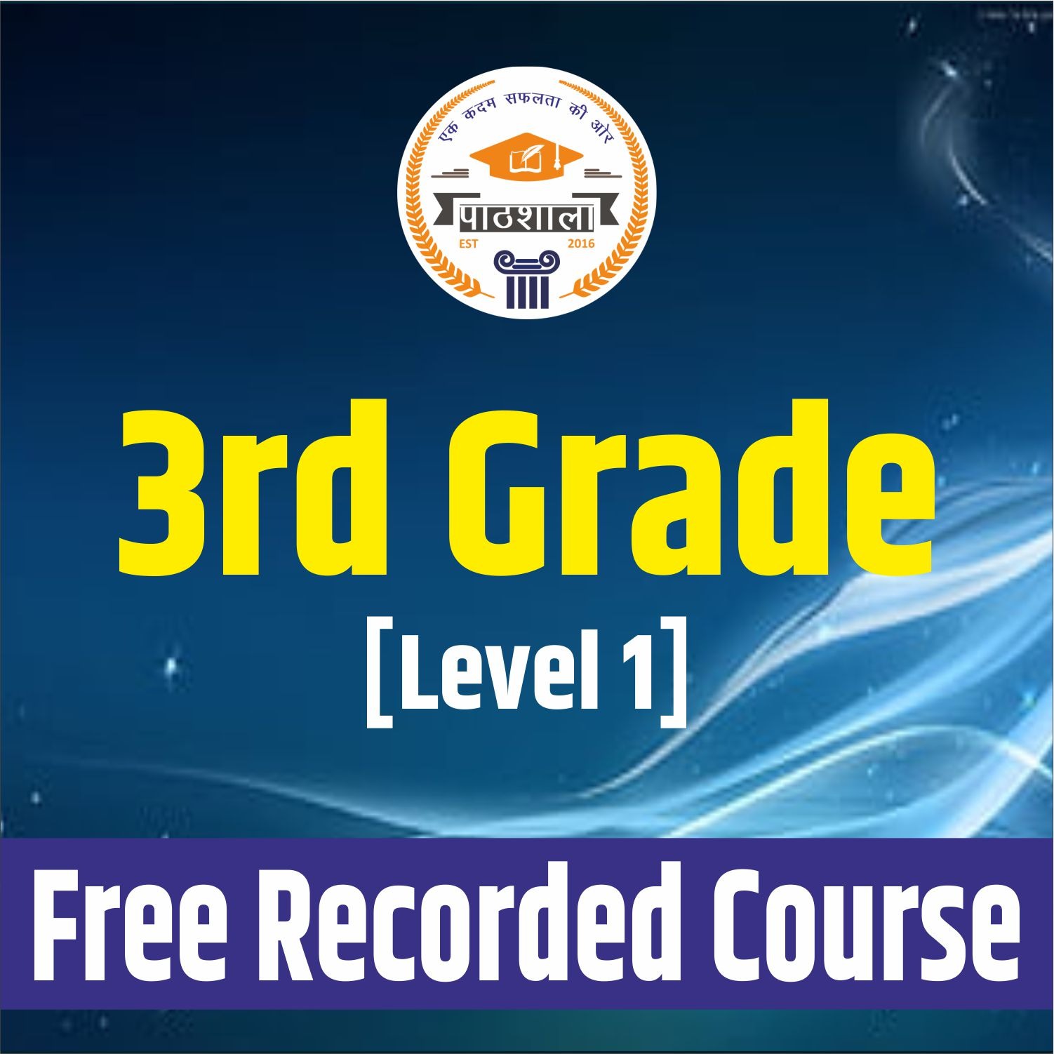 3rd Grade [Level 1] ||Free Recorded Course ||
