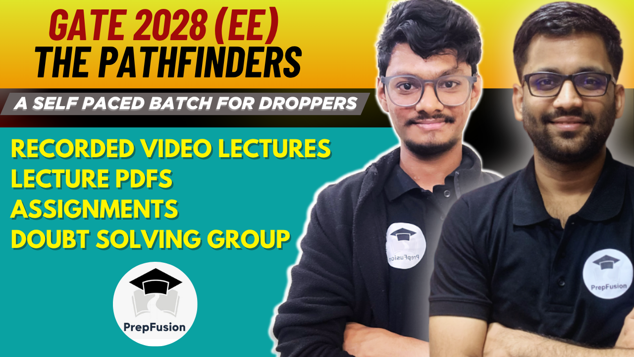 GATE 2028 FULL COURSE (EE) : THE PATHFINDERS