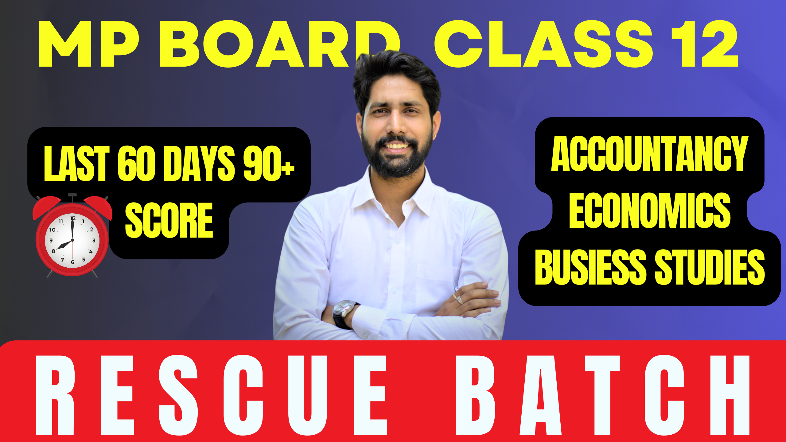Commerce Rescue Batch - Economics/Accounts/Business studies- Final 60 days Mark-Lockdown