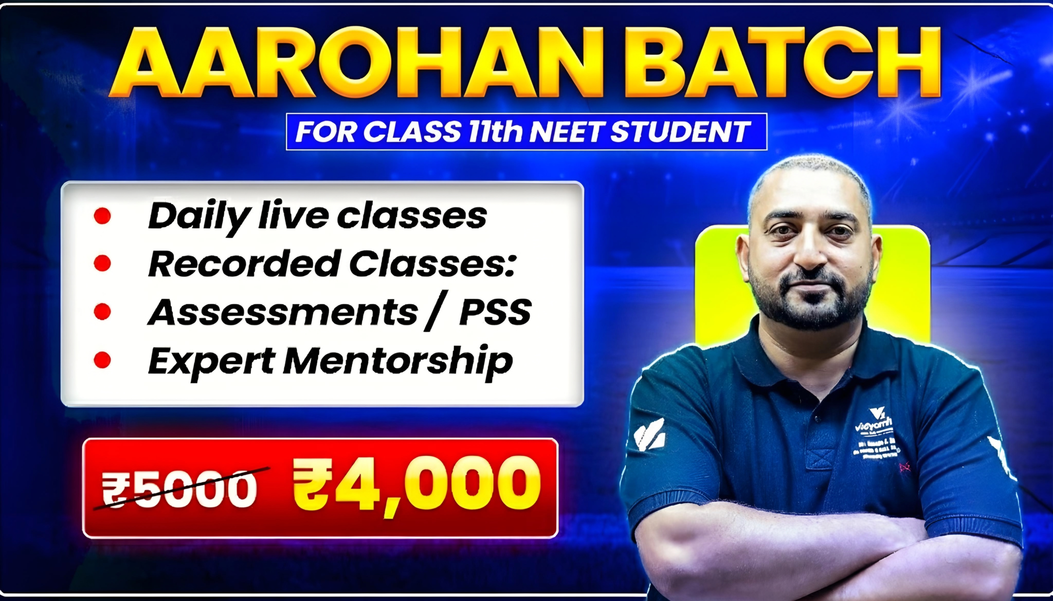 Aarohan Batch Class 11th