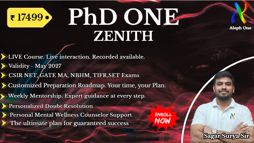 PhD ONE - ZENITH for CSIR NET 2026 and GATE 2027