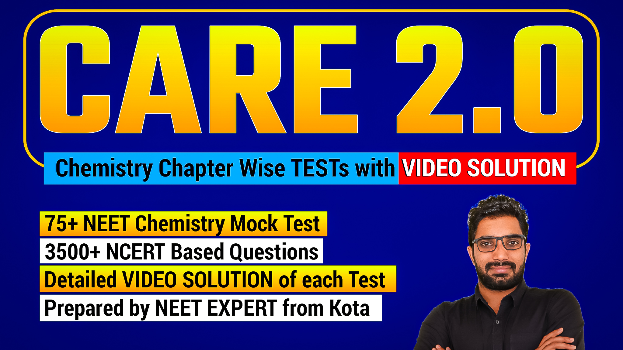 CARE 2.O - Chemistry Chapter wise Test Series for NEET 2026 | 75+ Chemistry Tests with Video Solution