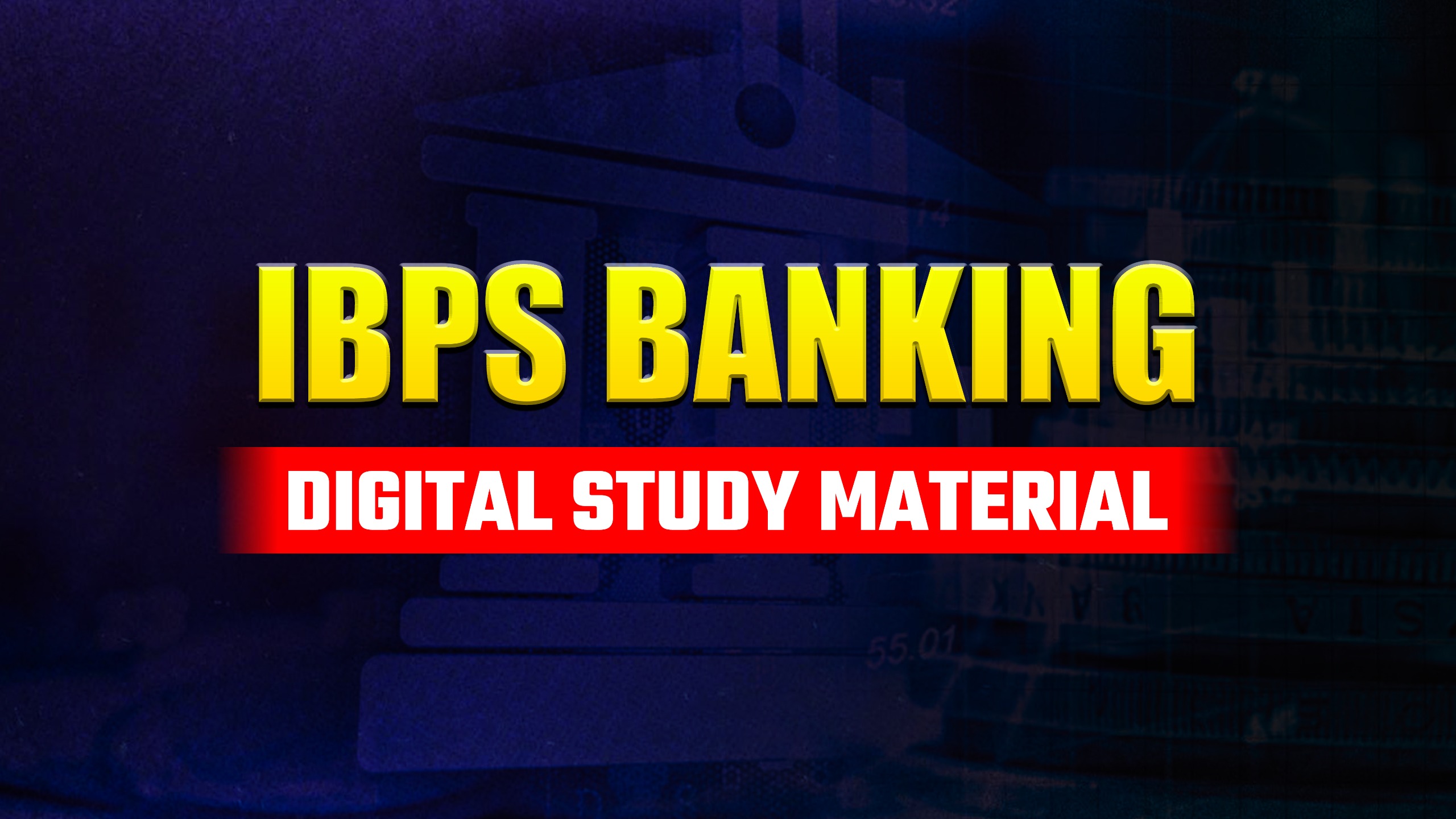 IBPS Banking Digital Study Material