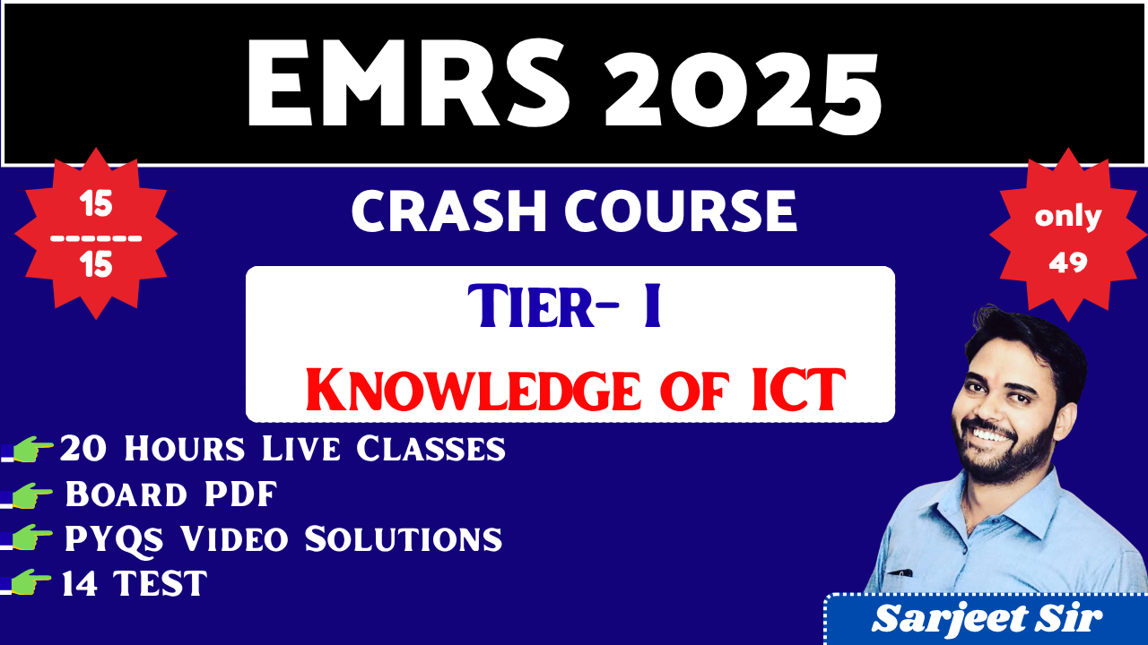EMRS 2025  CRASH COURSE  [Only Knowledge of ICT]