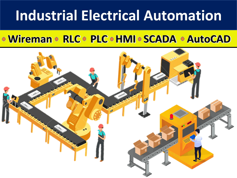Industrial Automation (Wireman, RLC, PLC, SCADA, HMI और Autocad) ऑल-इन-वन