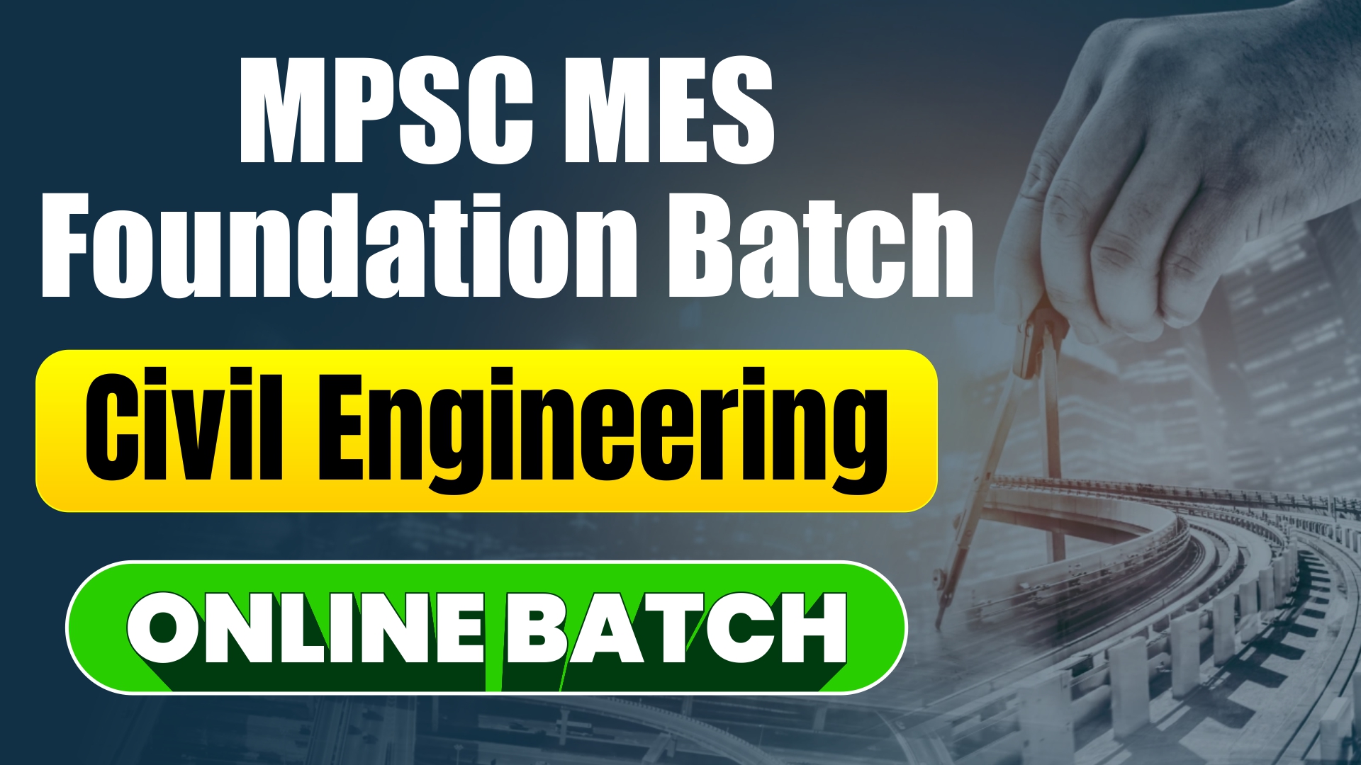 MPSC MES FOUNDATION BATCH CIVIL ENGINEERING ONLINE BATCH