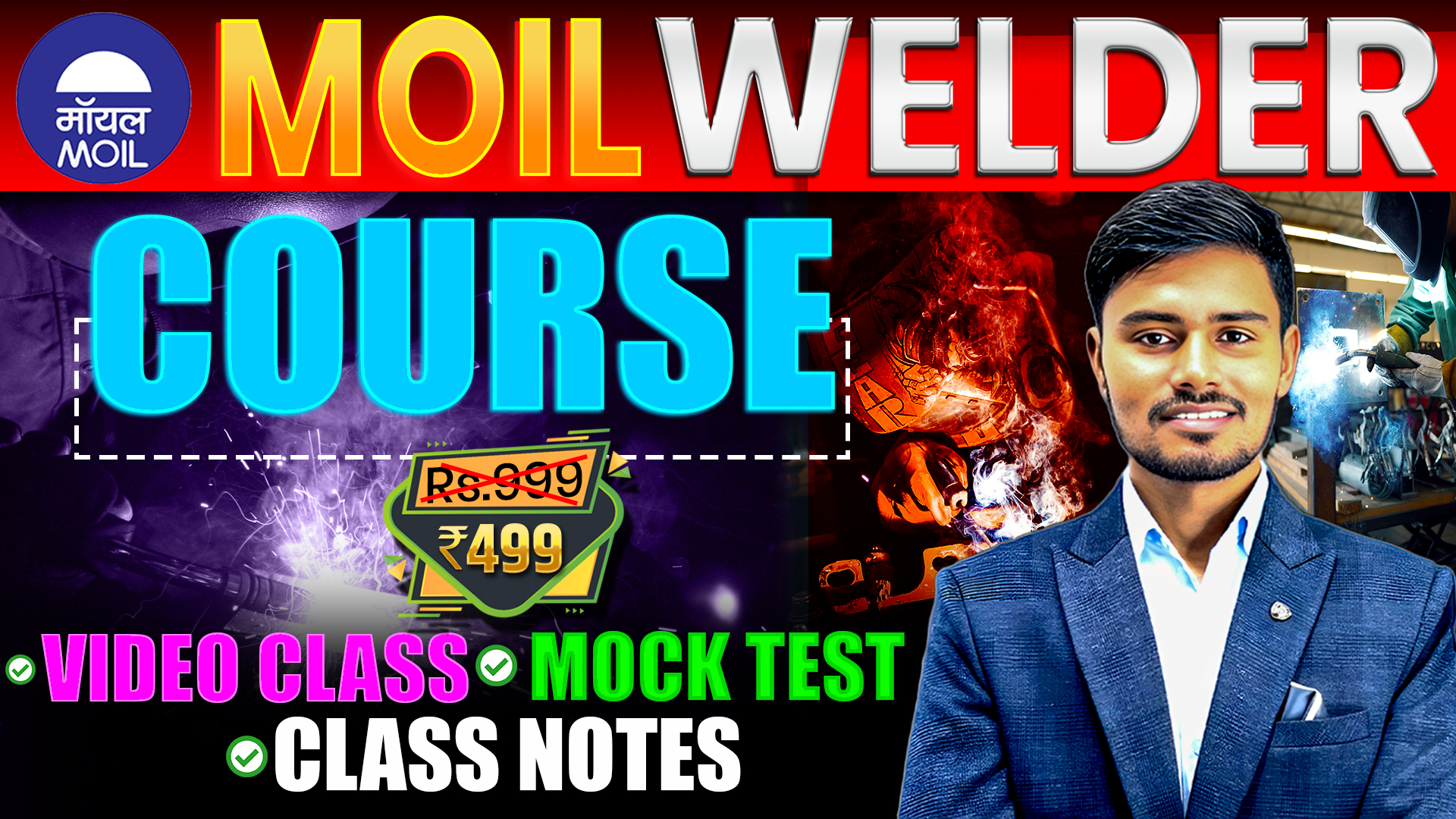 MOIL WELDER FULL COURSE