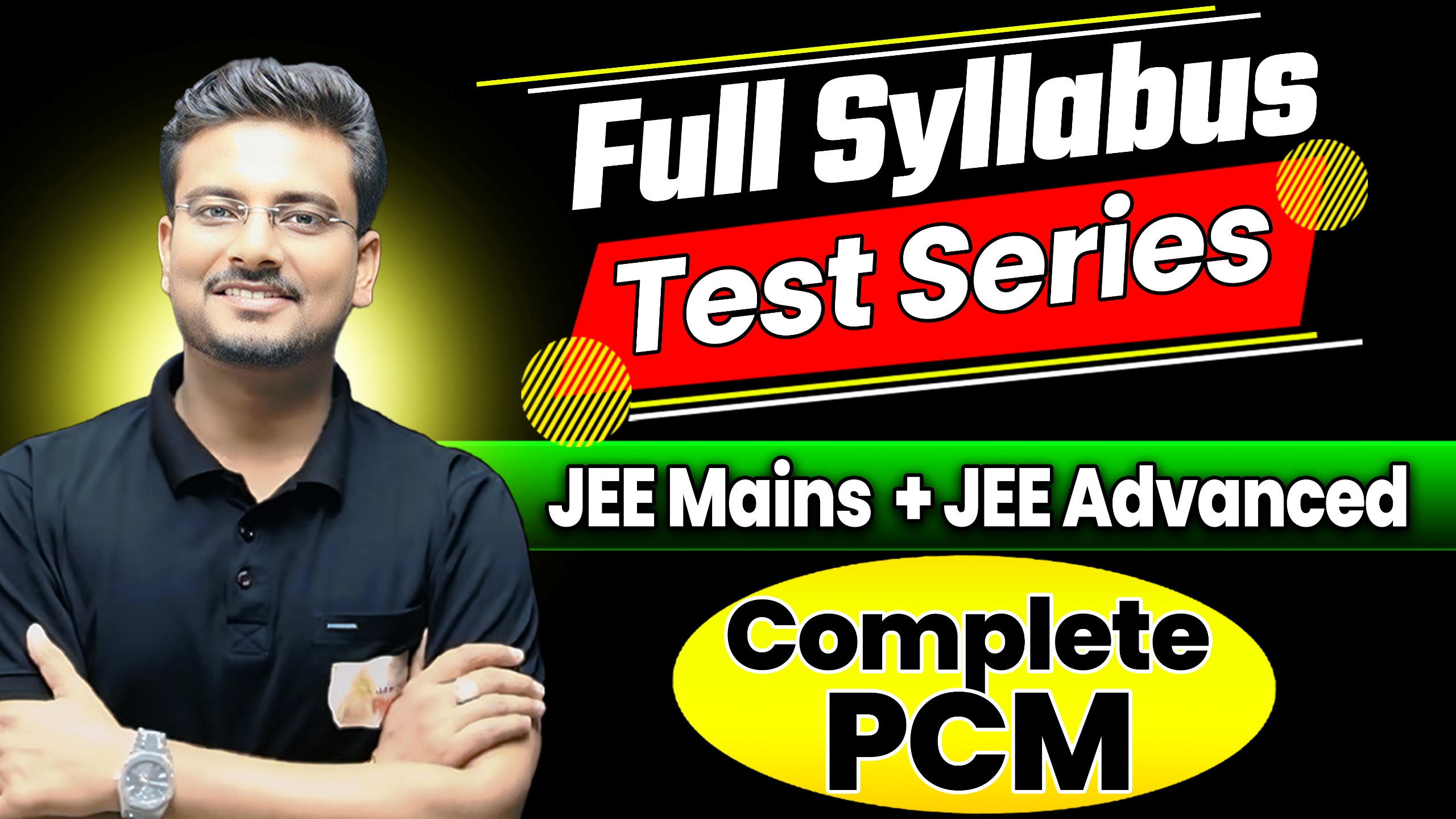 Full Syllabus Test Series ( JEE Mains + Adv. )