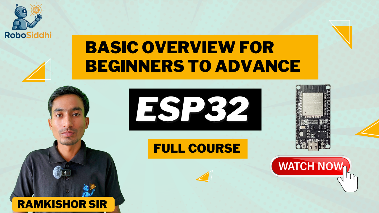 ESP32 Full Course | Beginner to Advanced