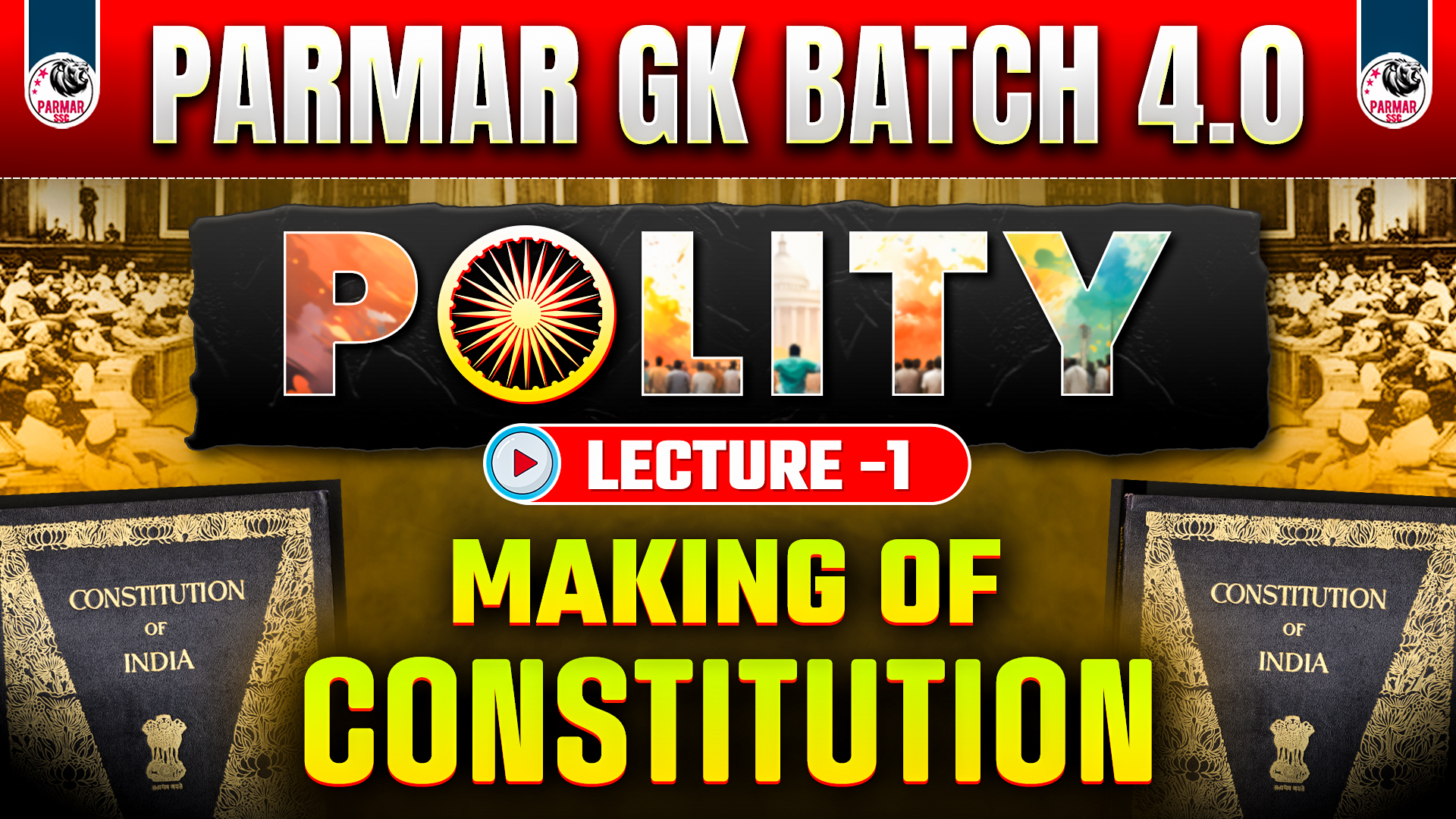 MAKING OF CONSTITUTION