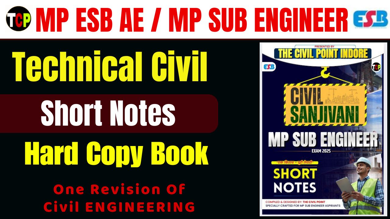 CIVIL SANJIVANI | Short Notes Hard Copy | Civil Engineering | MP ESB AE & MP SUB ENGINEER 