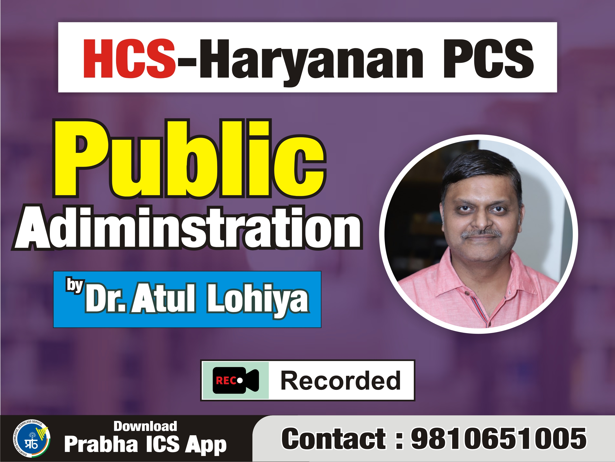 Haryana PCS (Only Recorded Class)