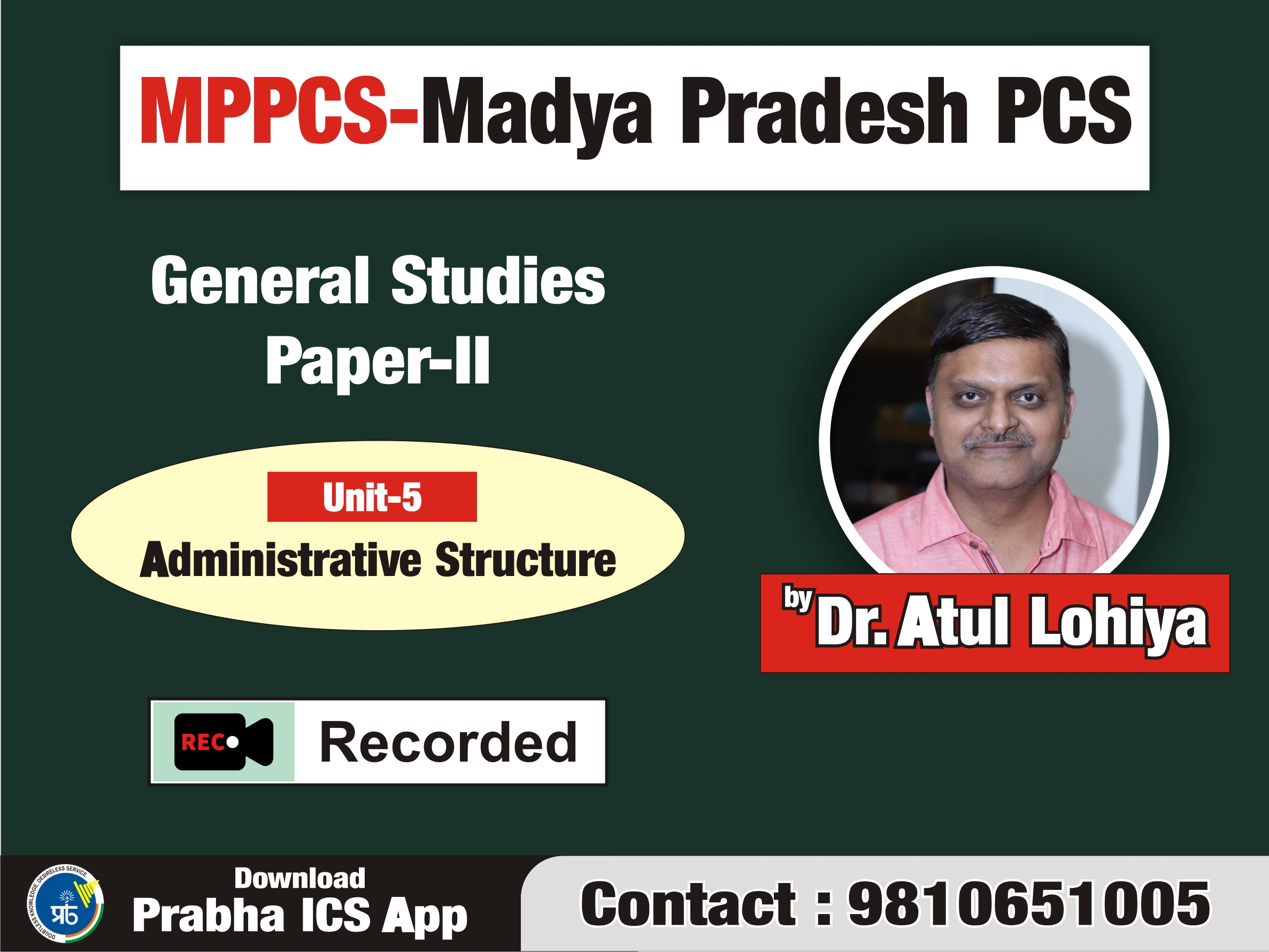 Madhya Pradesh PCS (Only Recorded Class)