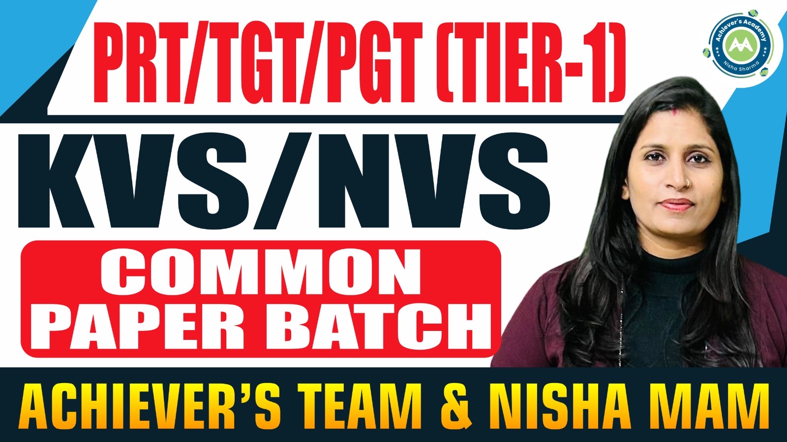 KVS /NVS/ Tier -1 Common Batch for PRT /TGT/PGT All Levels Live+Recorded Batch 