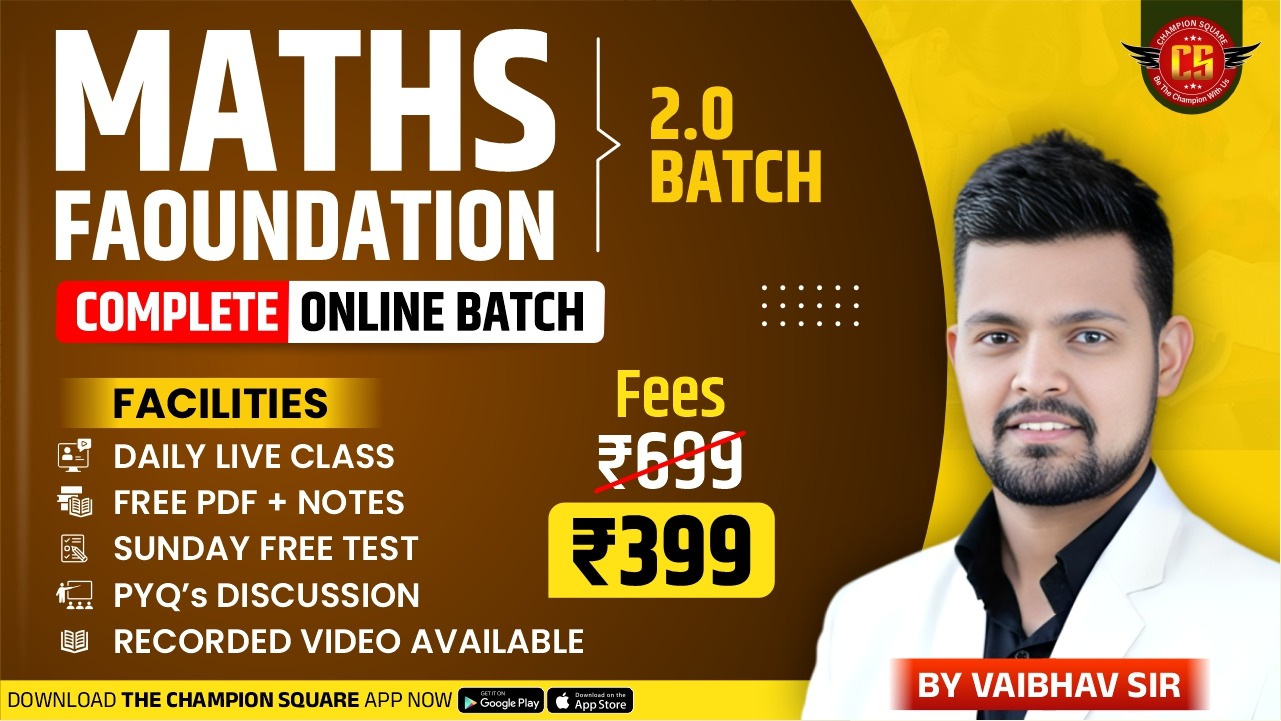 Maths Foundation (2.0 Batch)