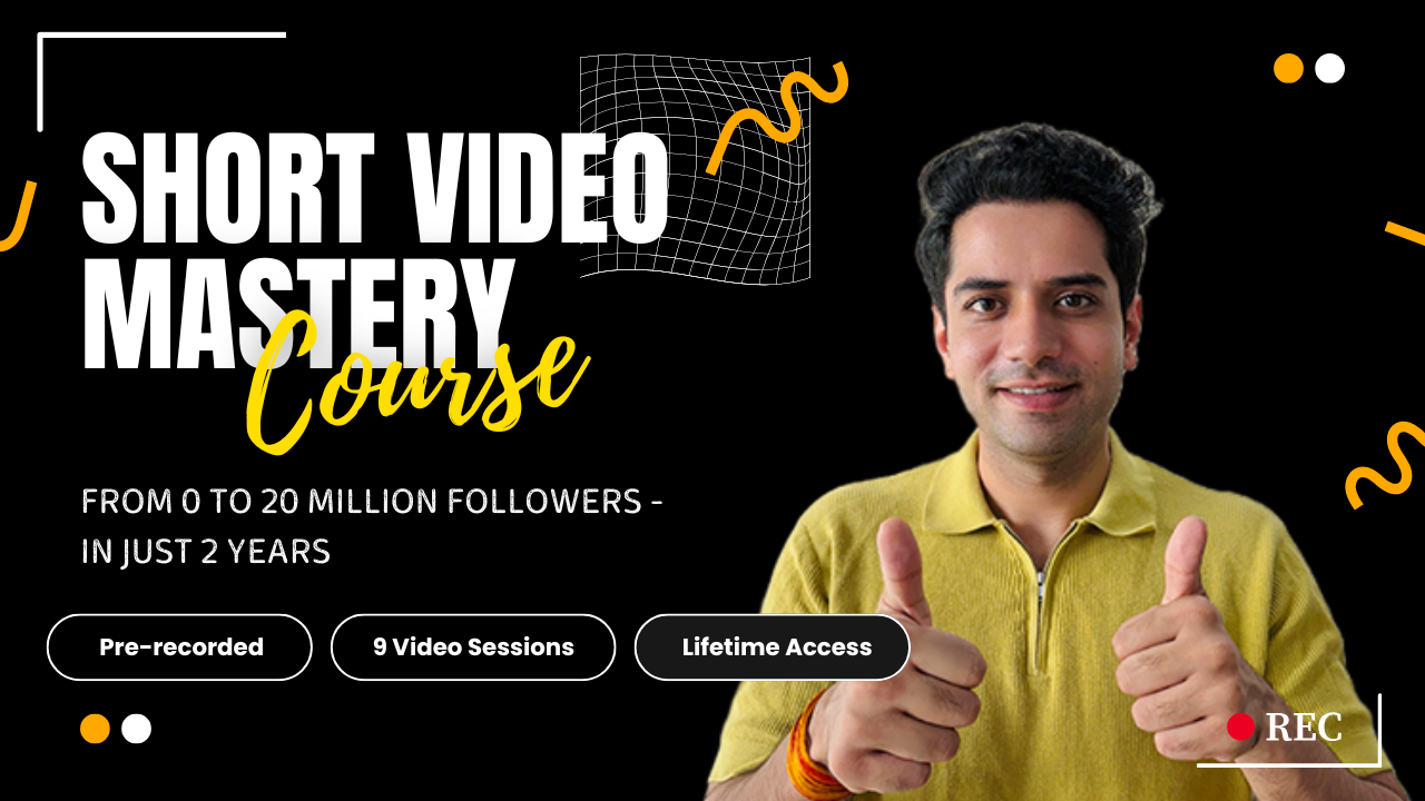 Short Video Mastery Course