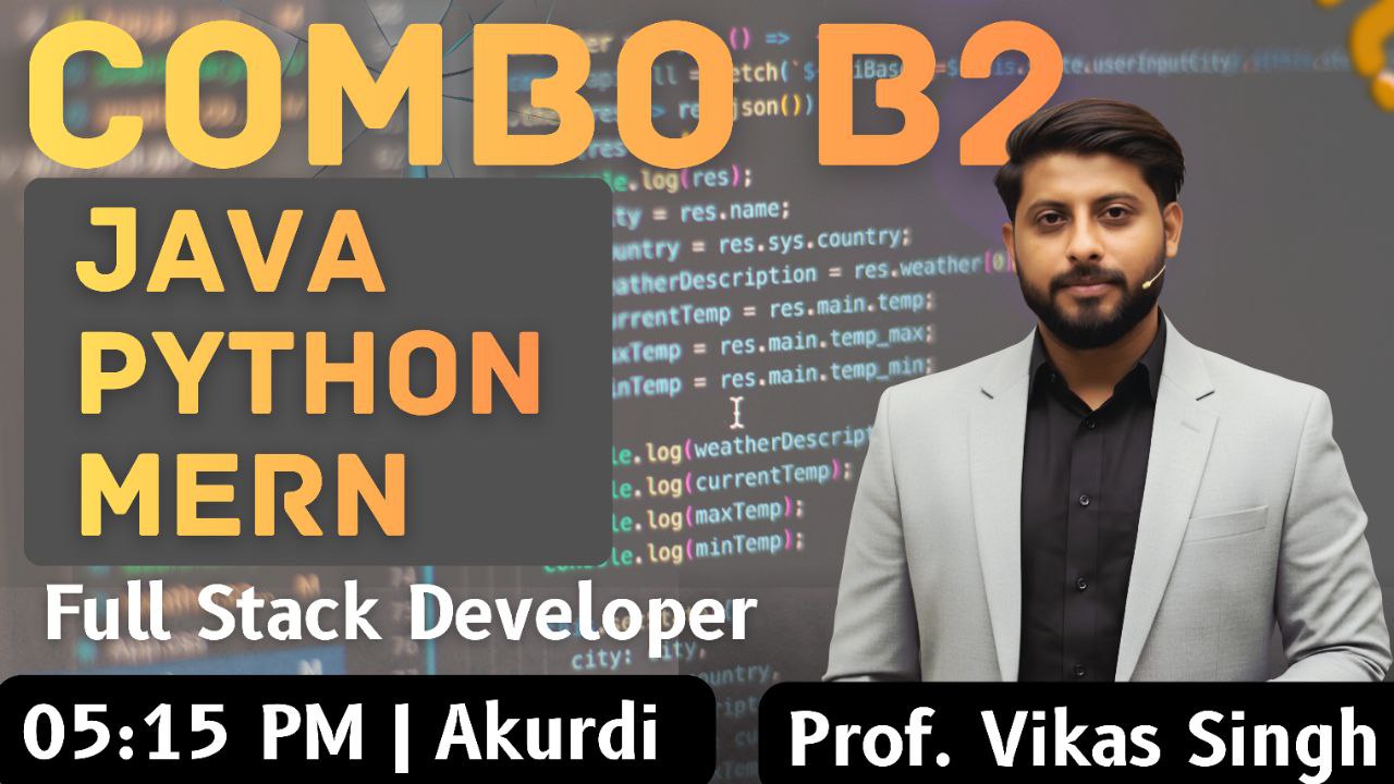 10 Dec-Live Batch 02: Java + Python Full Stack 5:15 PM Akurdi 