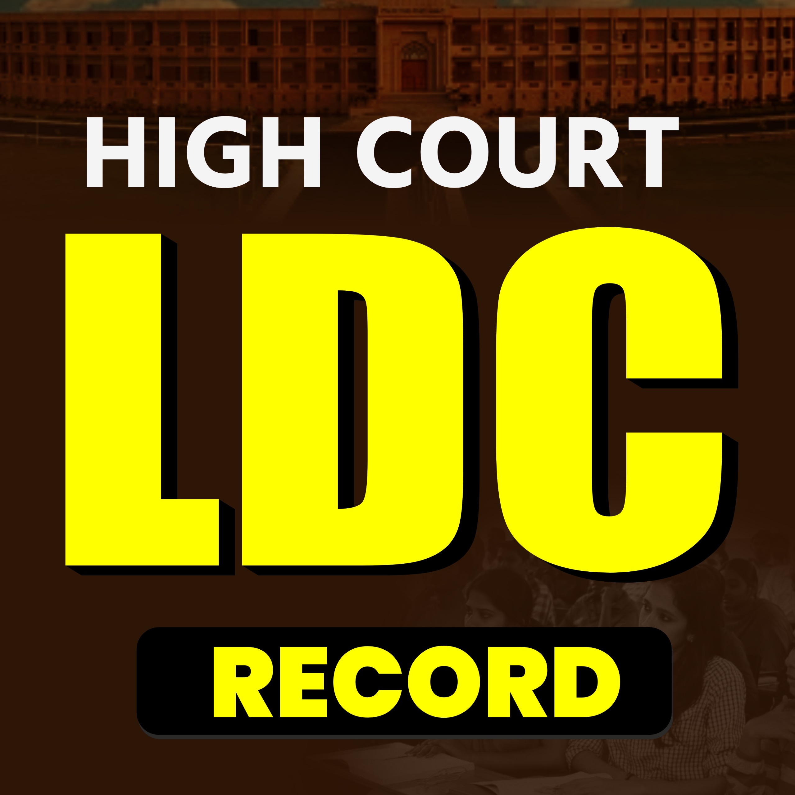 High Court LDC Recorded