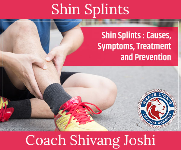 Shin Splints: Causes, Symptoms, Treatment and Prevention