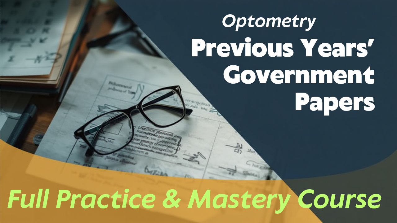 GOVT OPTOMETRY PYQ PAPER