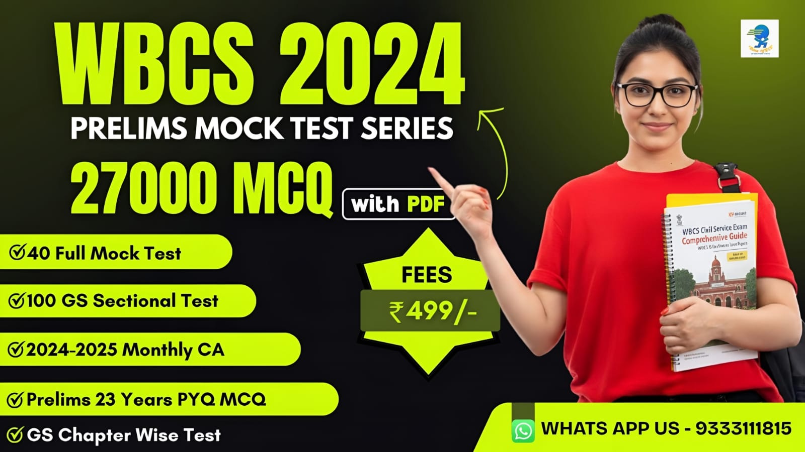 WBCS 2024 (PRELIMS) - 27000 MCQ Test Series With PDF | 40 Full Mock Test | 100 GS Test