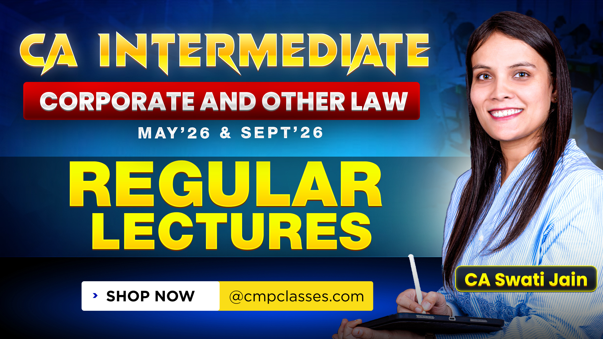 CA Intermediate Law Recorded Lectures By CA Swati Jain