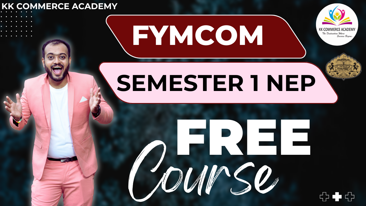 FY MCom Sem 1 Free Course