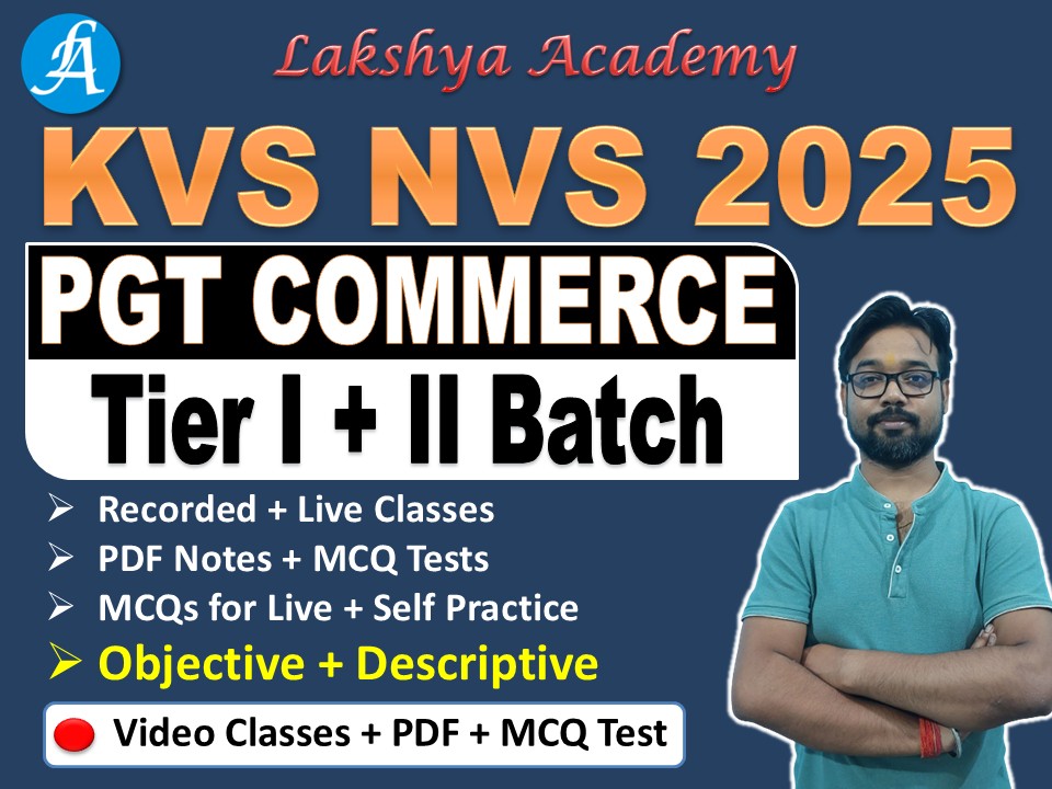 KVS/NVS PGT Commerce (Tier 1+2) Batch | By Vikash Sir