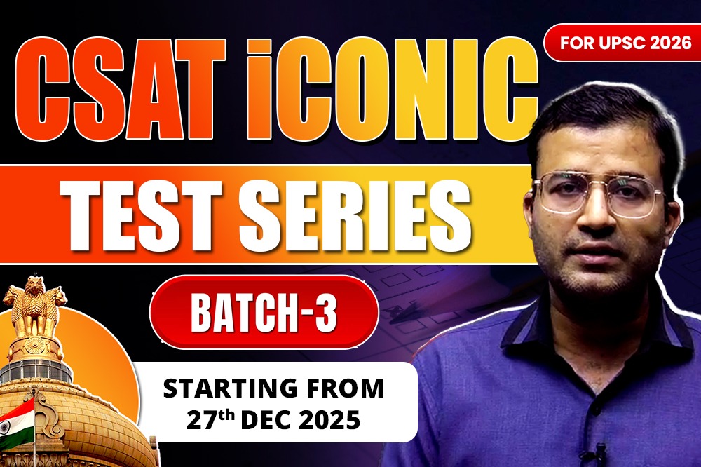 CSAT iConic Test Series Batch 3 UPSC CSE 2026