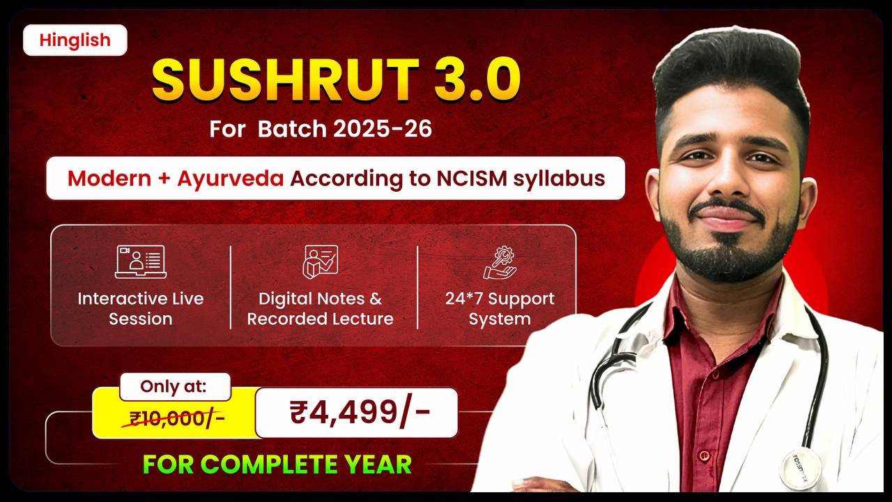 SUSHRUT 3.O [ Batch 2025 - 26 ]