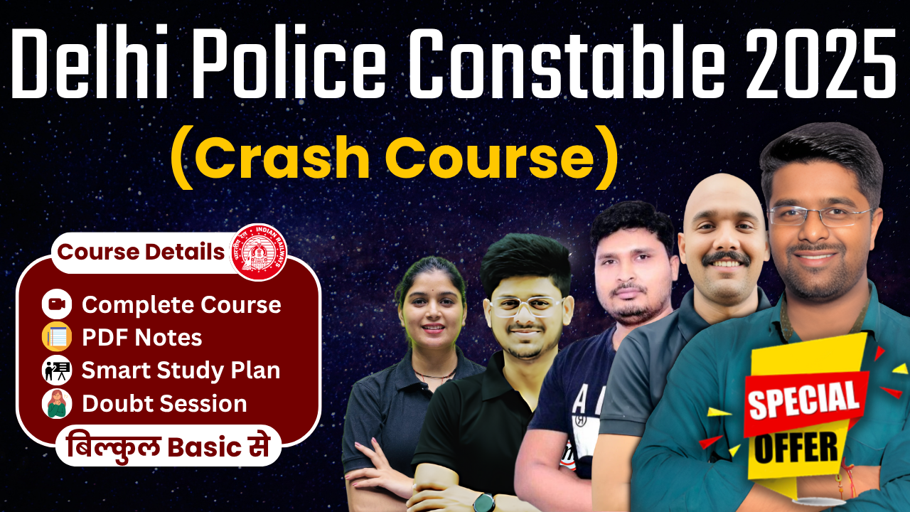 Delhi Police Constable 2025 : Crash Course