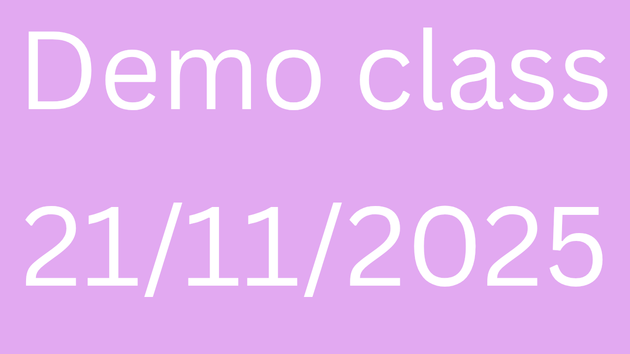 DEMO CLASS 21/12/2025
