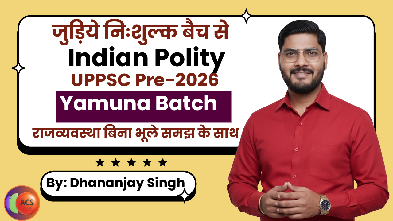 Indian Polity Free Batch UPPSC Free-2026