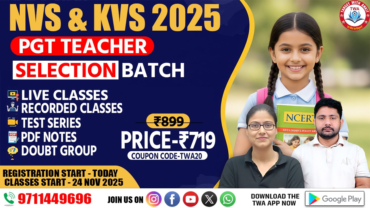 KVS / NVS  2026 - PGT ( SELECTION BATCH ) 