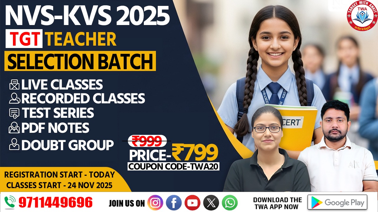 KVS / NVS  2026 - TGT ( SELECTION BATCH ) 