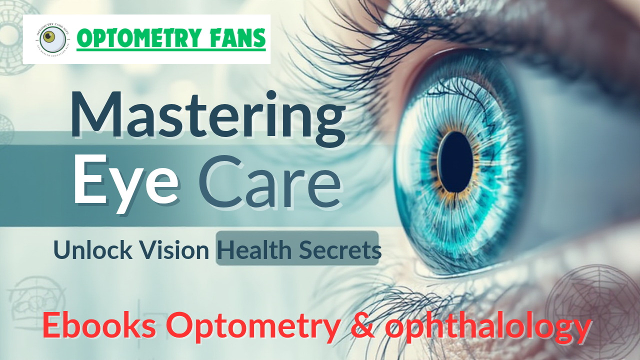 EBOOKS OF OPTOMETRY & OPHTHALMOLOGY 