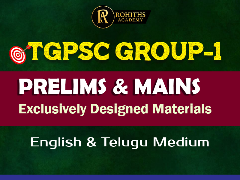 TGPSC MATERIALS FOR GROUP 1 (PRELIMS&MAINS)