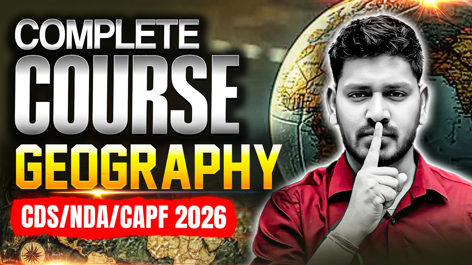 Complete Geography Course for CDS | CAPF | NDA 2026