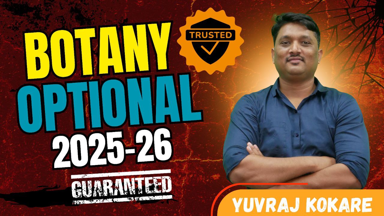 BOTANY OPTIONAL FOUNDATION BATCH 2025-26