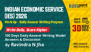 INDIAN ECONOMIC SERVICE (IES) Mark Up – Daily Answer Writing Program Including Test Series – Start from 30 Nov 2025