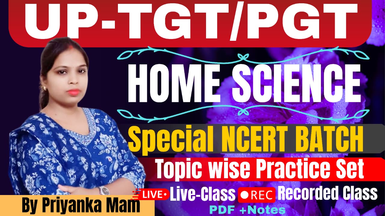 UP - TGT/PGT - HOME SCIENCE  