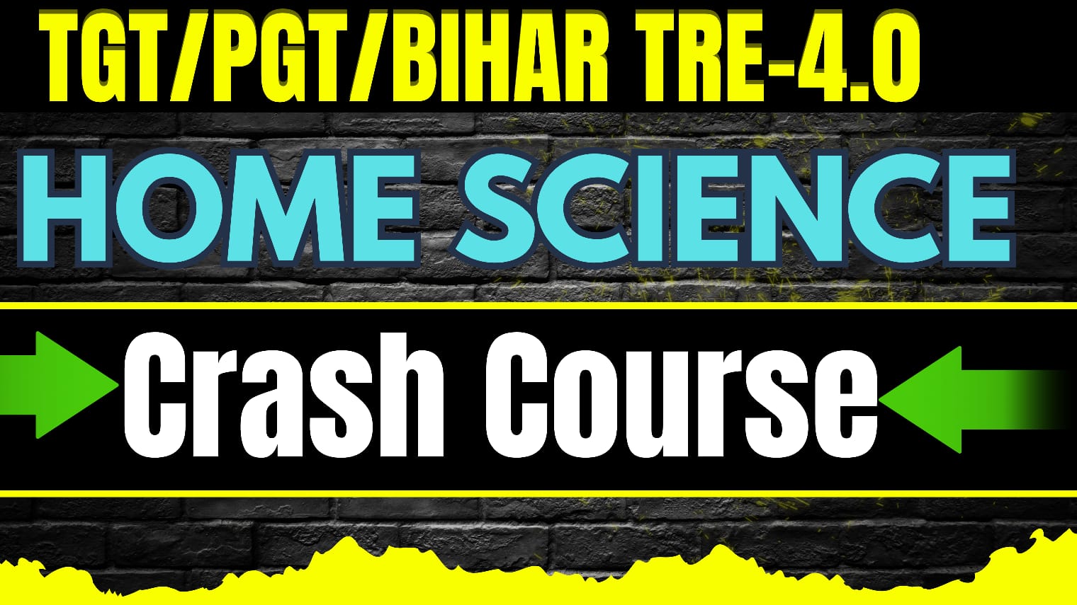 CRASH COURSE- HOME SCIENCE-TGT/PGT/ BIHAR Tre 4.0 