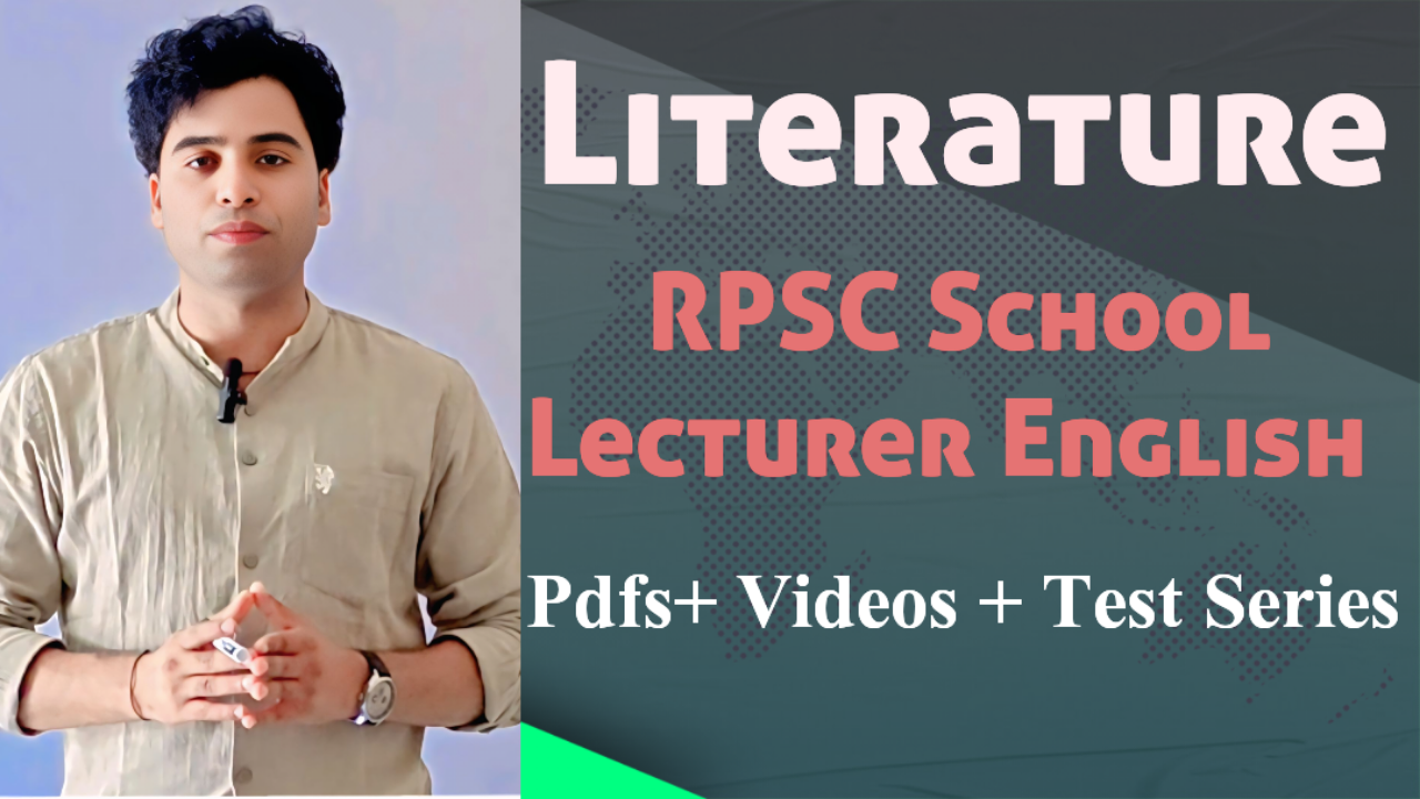 Literature for School Lecturer English Paper-II 