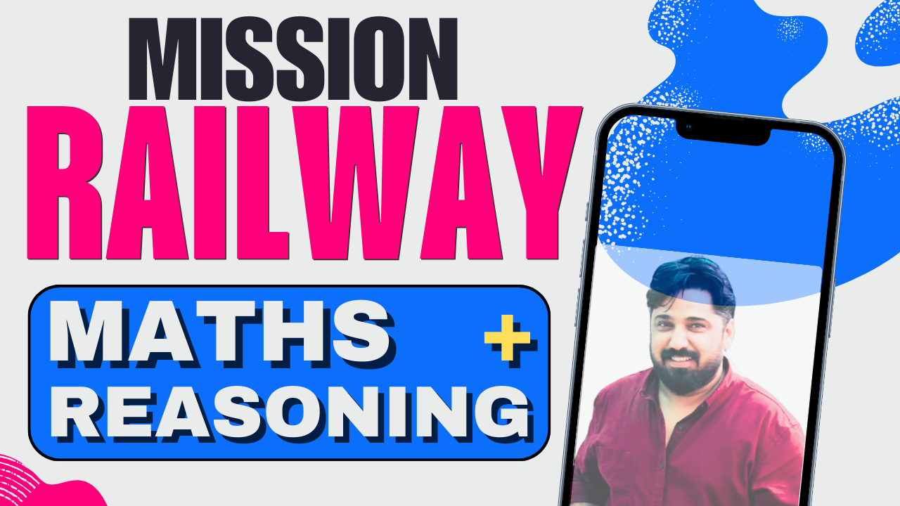  मिशन रेलवे 2025 | Math + Reasoning  Mission Railway बैच शुरू | RPF, NTPC, Group D, ALP, JE की पूरी तैयारी 🔥 AK Sir के साथ