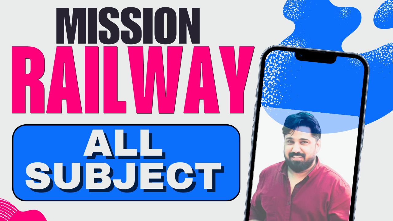 MISSION RAILWAY MAHAPACK ALL SUBJECT EXAM 2025-26 | RRB ALL SUBJECT BATCH | 