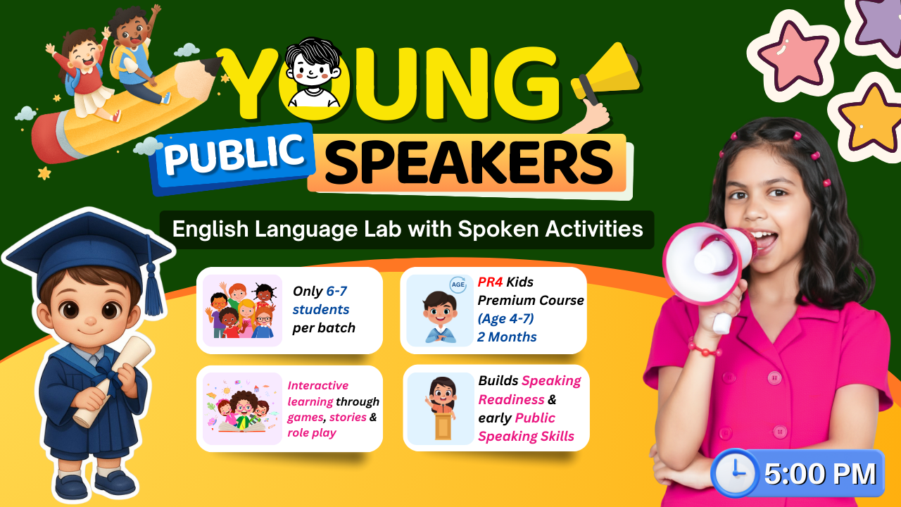  Young Public Speaker Premium Course (Ages 4–7)  5:00 PM🌟 PR 4
