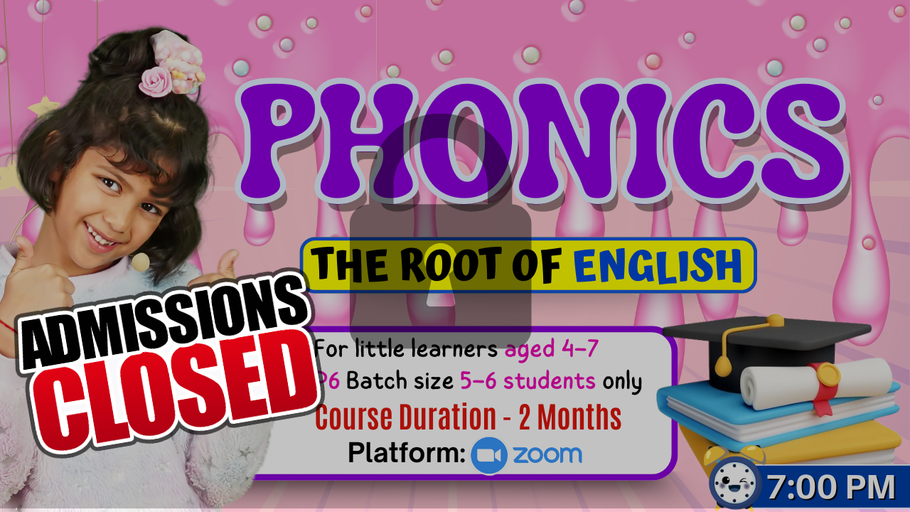  2-Month Phonetics Course on Zoom (P6 = 4-7 Year) 7:00 PM